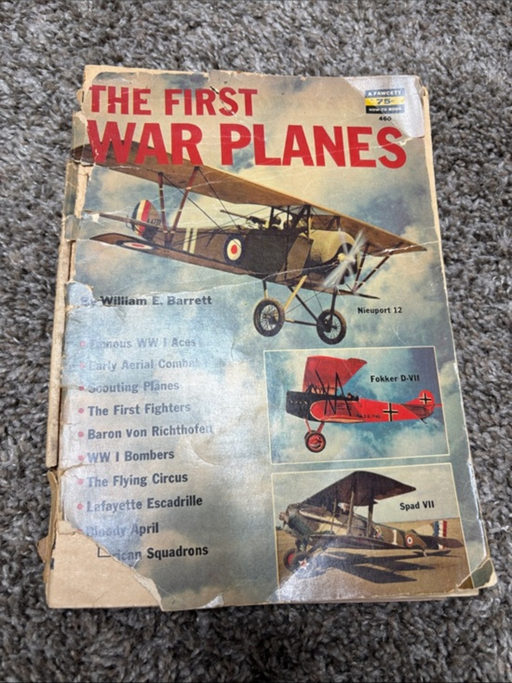Vintage Aviation Combat The First War Planes by William E. Barrett 1964 Fawcett